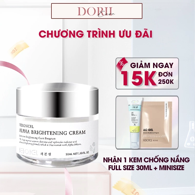 Kem làm trắng da, mờ nám Reboncel Alpha Brightening Cream 50ml tặng kcn EVOR + Minisize